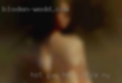 Hot guy, hot trans Utica, NY , hot anything.